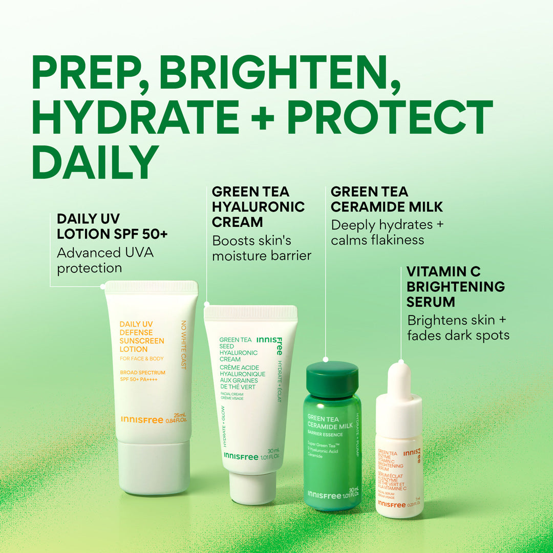 prep, brighten, hydrate + protect daily with Green Tea Ceramide Milk, Vitamin C Serum, Green Tea Cream, and Daily UV Sunscreen SPF 50+