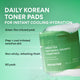Enlarge image of daily korean toner pads for instant cooling hydration: Green Tea Toner Pads benefits