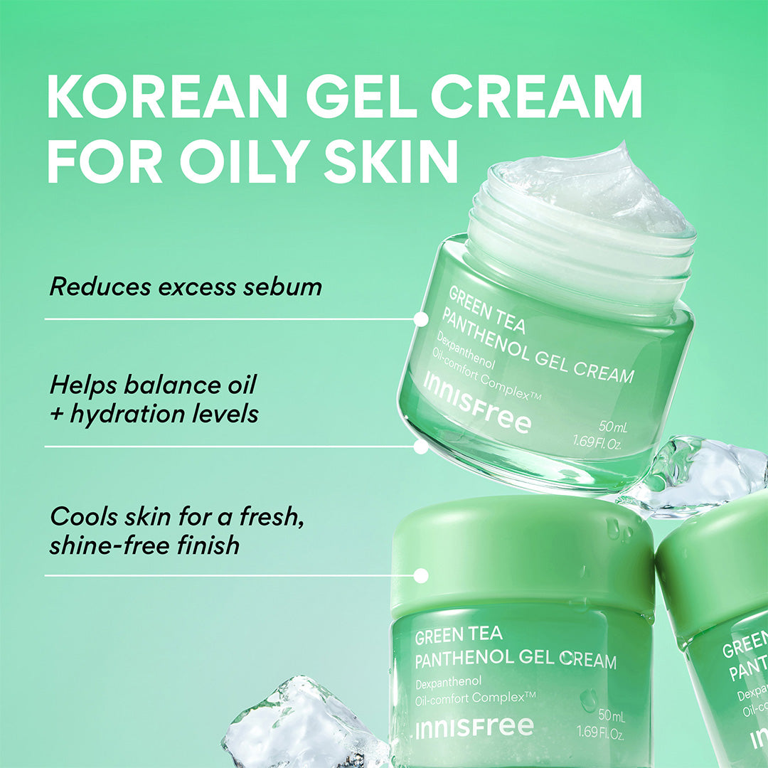 Korean gel crem for oily skin: Green Tea Gel Cream benefits