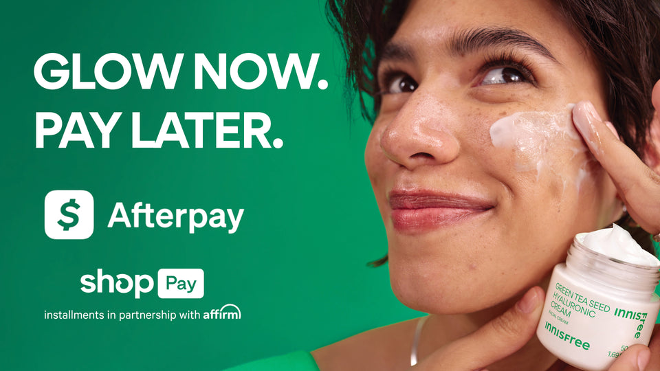 glow now. pay later. pay installments: afterpay, shop pay